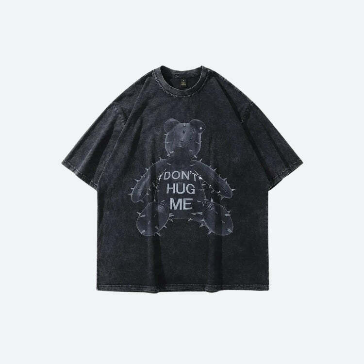 Grunge Don't Hug Me Tee - Y2K Fashion, Coquette Style, Aesthetic Vibes