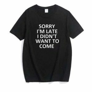 Sorry I'm Late Y2K Fashion T-Shirt - Coquette & Acubi Aesthetic Style