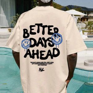 Y2K Fashion Better Days Ahead Tee - Coquette Style & Aesthetic Vibes